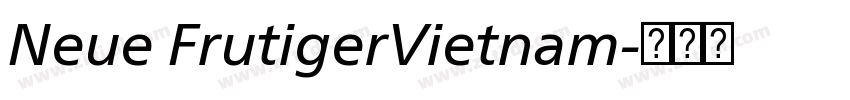 Neue FrutigerVietnam字体转换